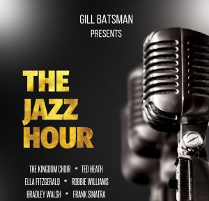 The Jazz Hour with Gill Batsman
